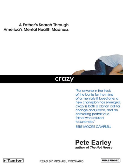 Title details for Crazy by Pete Earley - Available